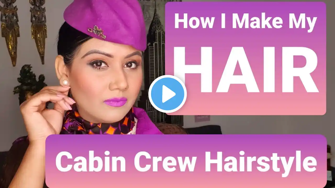 Cabin Crew Hairstyle| How I make My Hair & French Twist- Mamta Sachdeva ex. Cabin Manager