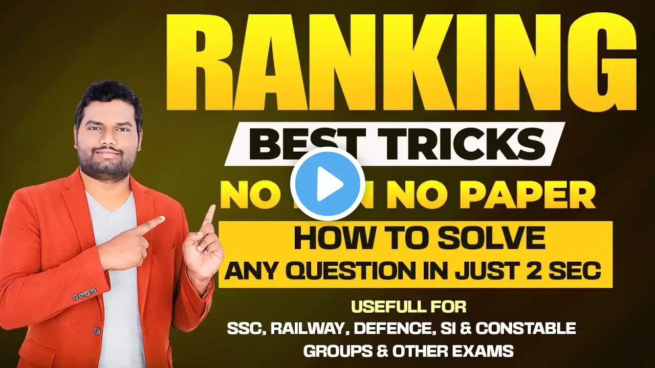 RANKING BEST TRICKS | NO PEN NO PAPER | SSC, BANK, RAILWAY, APPSC, TSPSC, SI & ALL OTHER  EXAMS