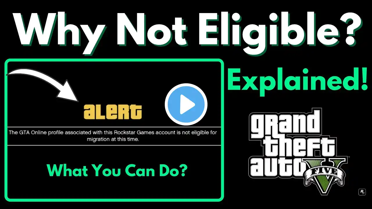 ⚠️GTA Online Profile Is Not Eligible for Migration at This Time (Explained)