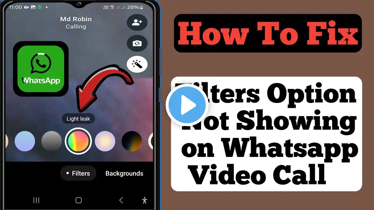 How To Fix Filters Option Not Showing on Whatsapp Video Call 2024