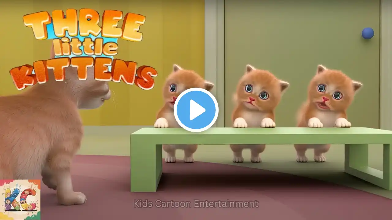 Three Little Kittens - Nursery Rhymes & Kids Songs - Animal Songs - Rhymes - @CoComelon