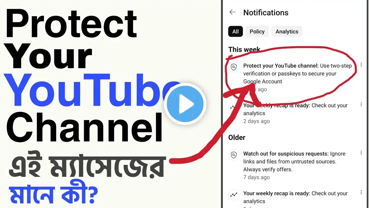 Protect your YouTube Channel: Use two-step vefification or passkeys to secure your Google Account