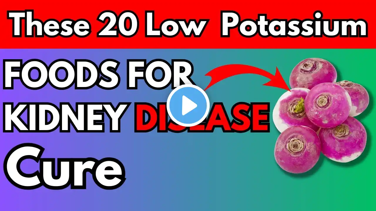 These 20 Best Low Potassium Foods For Kidney Disease Heal Kidney Patients | Also Low In Phosphorus