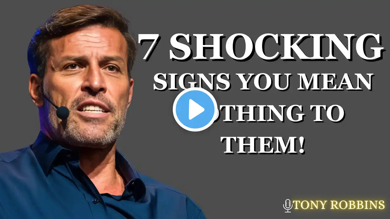 STOP Chasing Them! 7 Signs They Don’t Care About You! | TONY ROBBINS