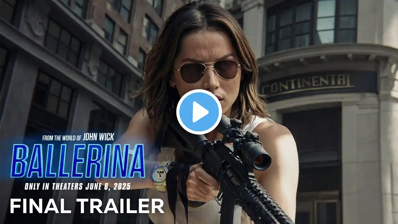 Ballerina   Final Trailer 2025 Keanu Reeves, Ana de Armas 4K Trailer