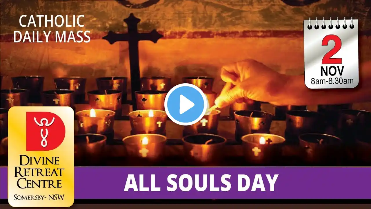 All Souls Day Mass | Catholic Mass Online for 2nd November 2020 | Live Daily Mass from Divine Sydney