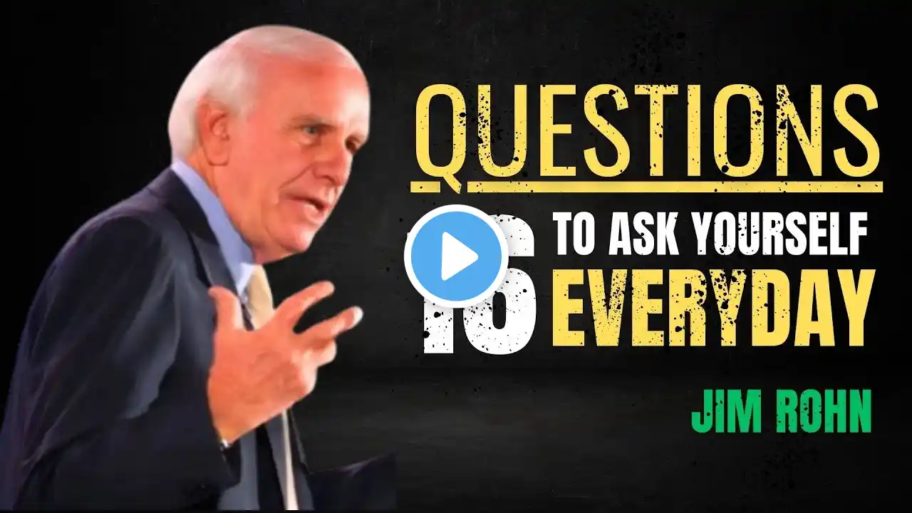 Ask Yourself Important Question Every Day - Jim Rohn Motivation