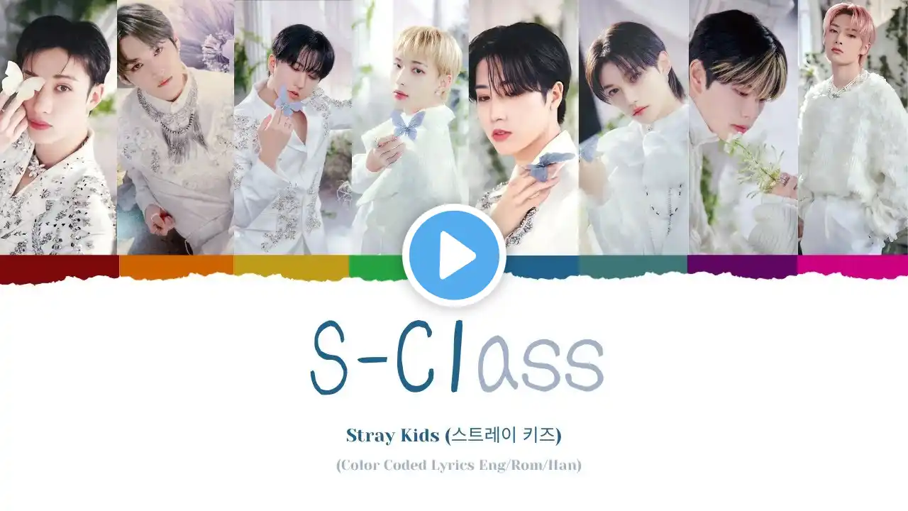 Stray Kids - 'S-Class' 'Color Coded Lyrics' (Han/Rom/Eng)