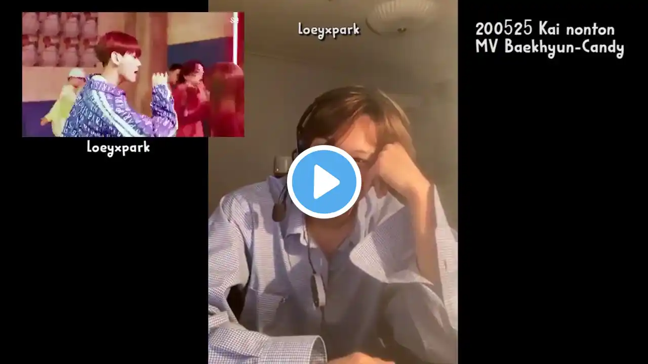 (INDO SUB) 200525 Kai Instagram Live reaction to Baekhyun Candy MV