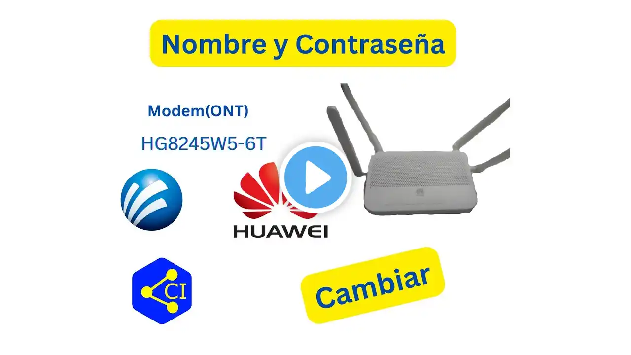 Cambiar Nombre Y Contraseña Modem Huawei HG8245W5-6T Megacable