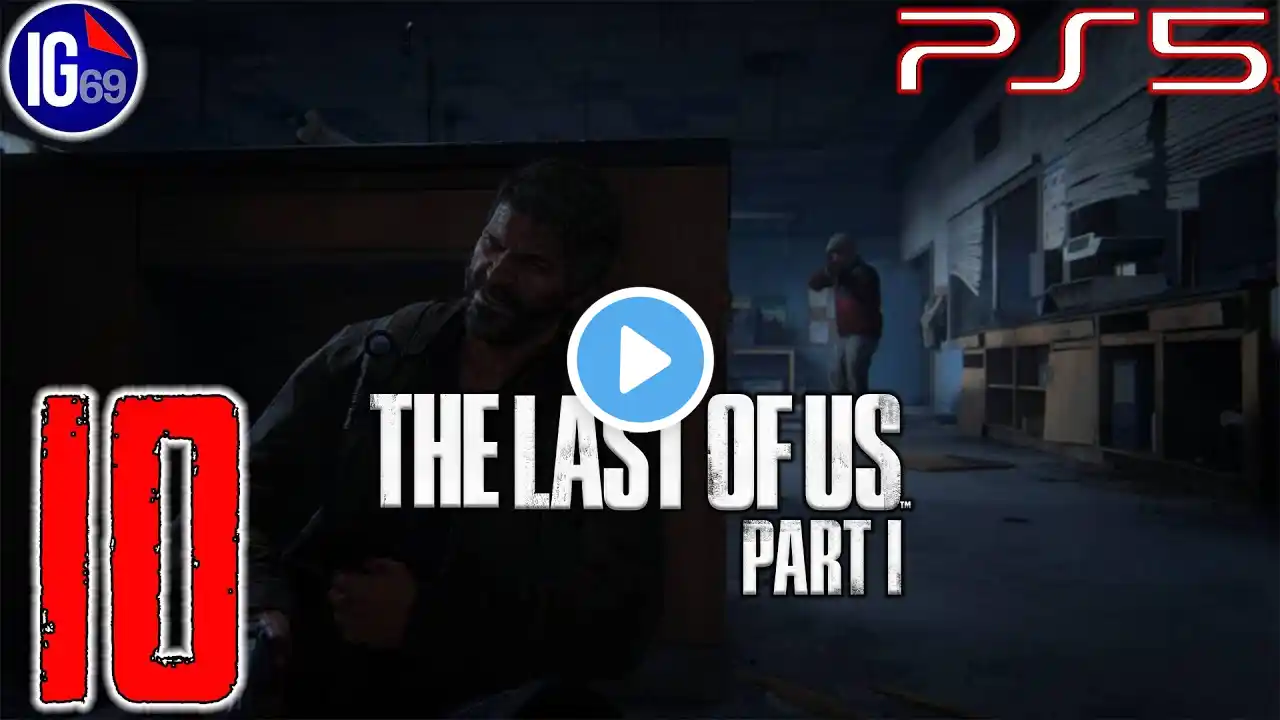 The Last Of Us Parte 1 - PS5 - NELLE FOGNE  -  Gameplay ITA - PARTE 10 - Walkthrough