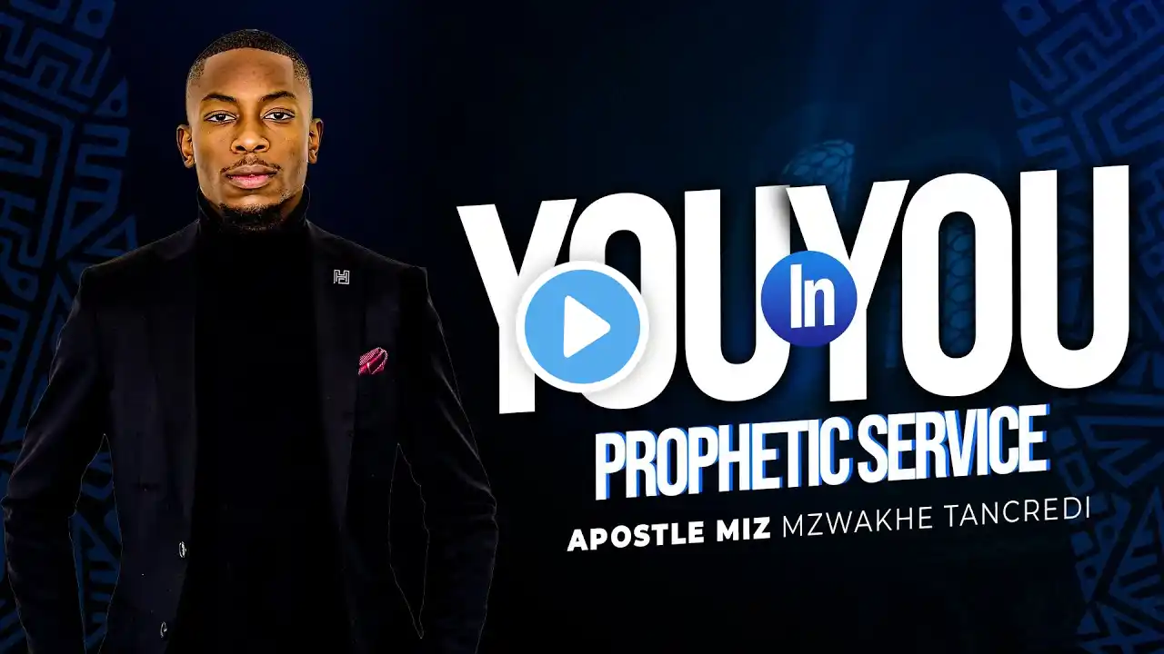 You in You | Prophetic Service