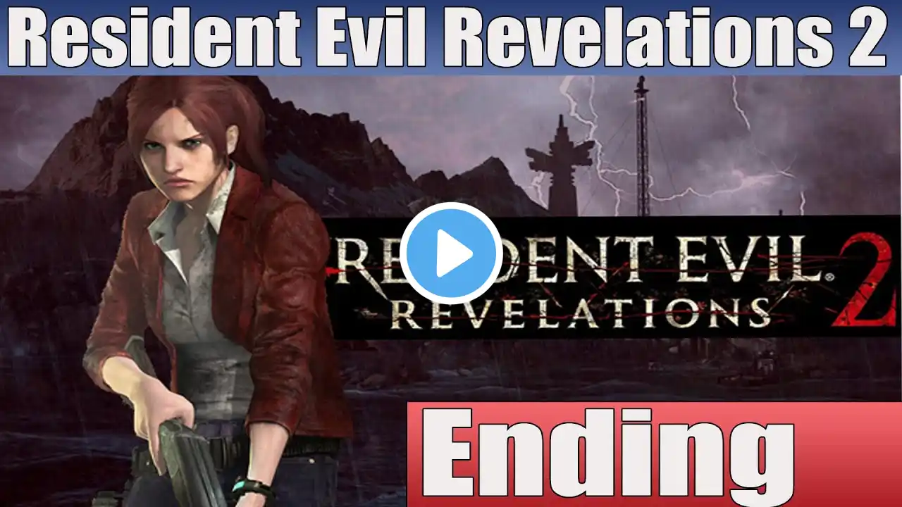 Resident Evil Revelations 2 Episode 2 Ending Walkthrough Part 6 No Commentary Gameplay Lets Play