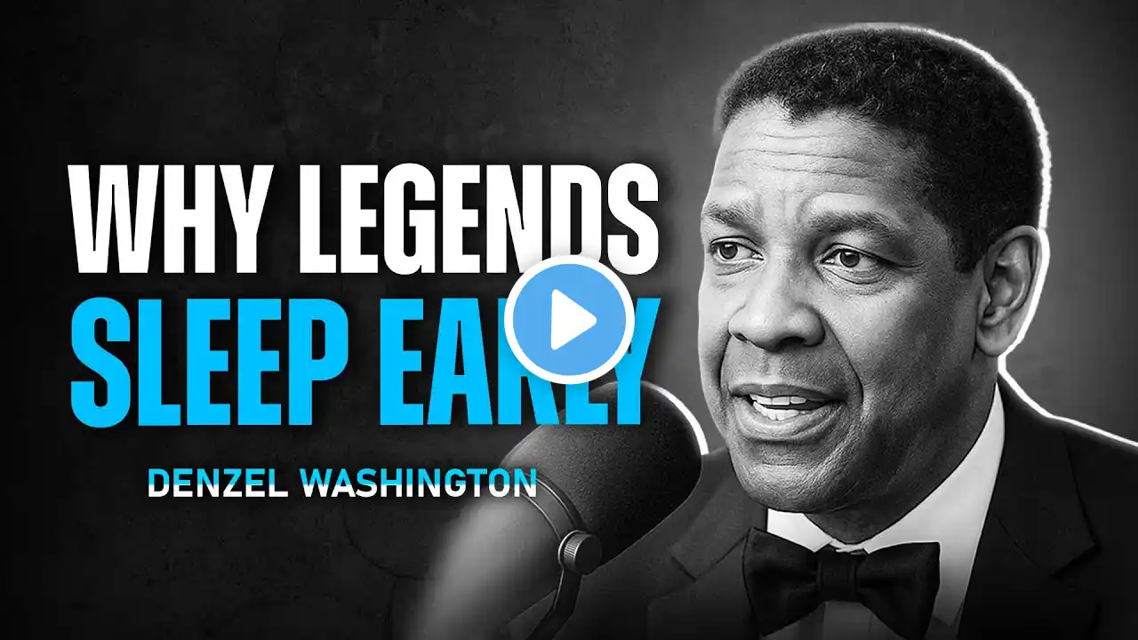What Happens When You Sleep Early for 30 Days - Denzel Washington Best Motivation