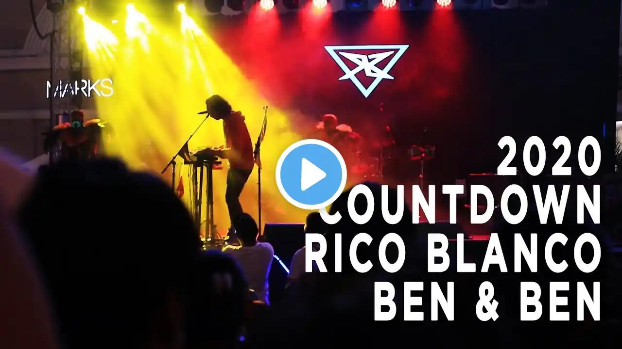 2020 Countdown with RICO BLANCO, BEN & BEN, EBE DANCEL & JAMES REID