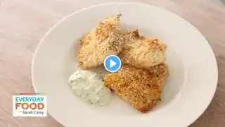 Panko-Crusted Fish Sticks with Herb Dipping Sauce - Everyday Food with Sarah Carey