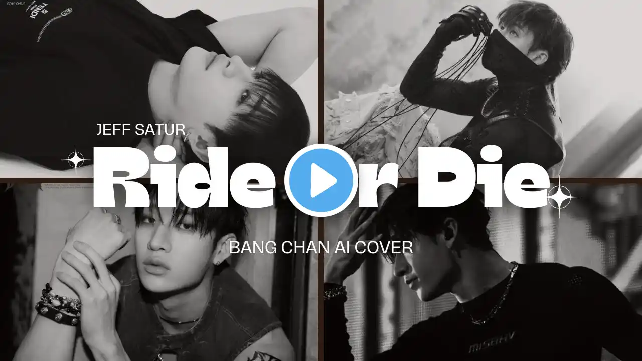 Ride Or Die Bang Chan ai cover