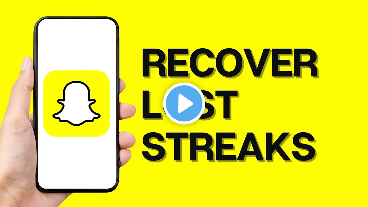 How to Recover Your Lost Snap Streaks