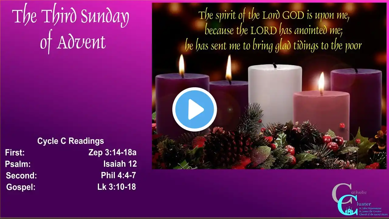 December 14 - The Third Sunday of Advent - Catholic Cluster