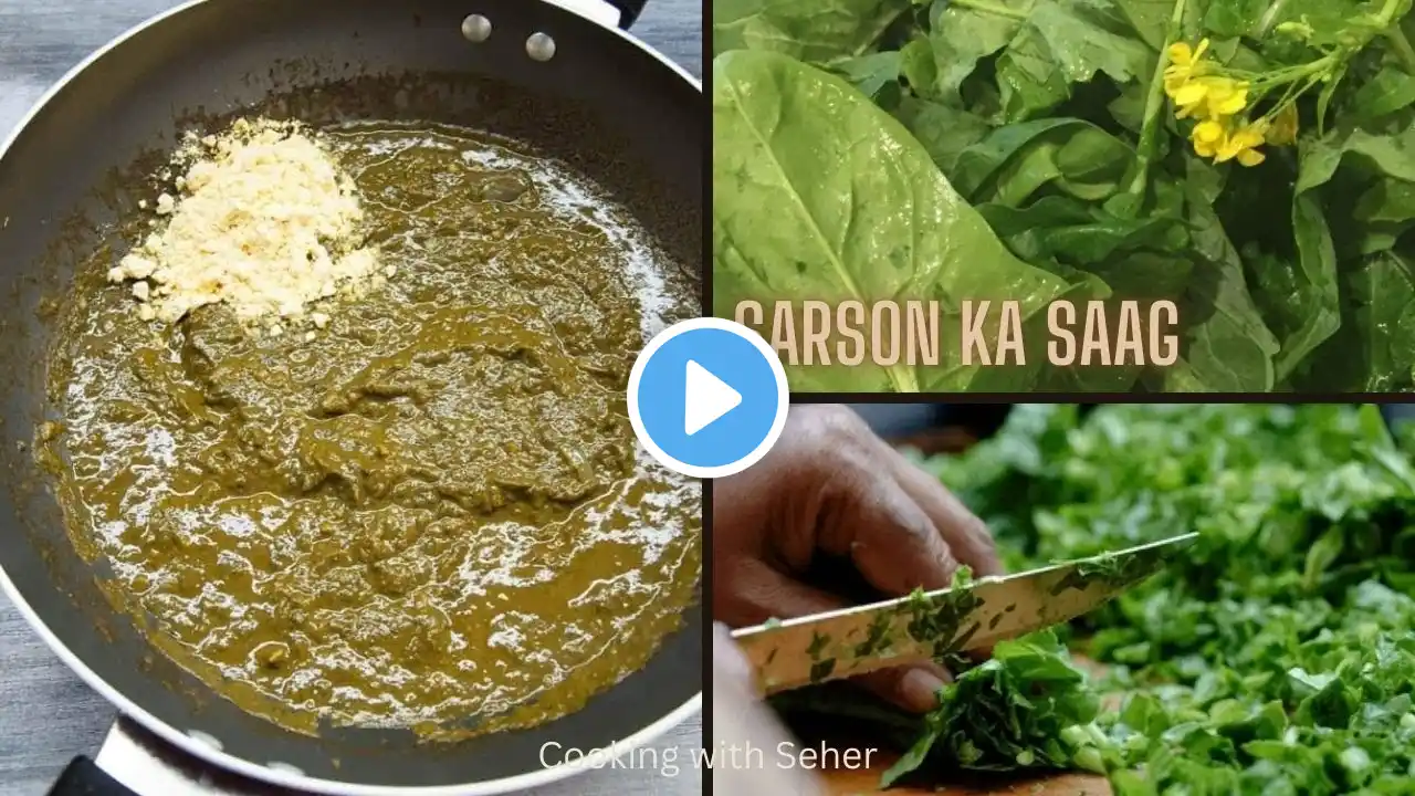 Sarson Ka Saag Recipe | पंजाबी स्टाइल सरसो का साग बनाने की विधि | Paratha Saag | Cooking with Seher