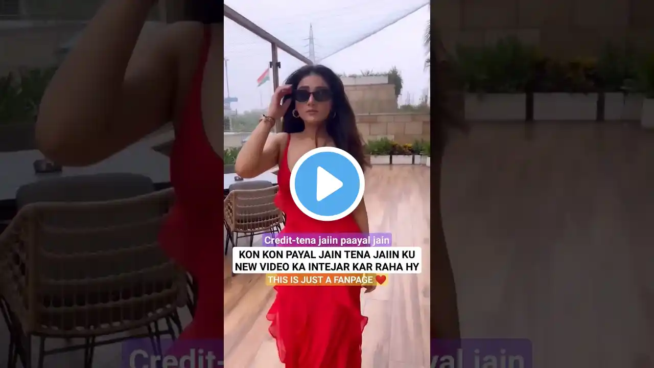 KON KON PAYAL TENA JAIN KI NEW VIDEO KA INTEJAR KAR RAHA HY😍❤️(CREDIT-TENA PAYL JAIN)THIS IS FANPAGE