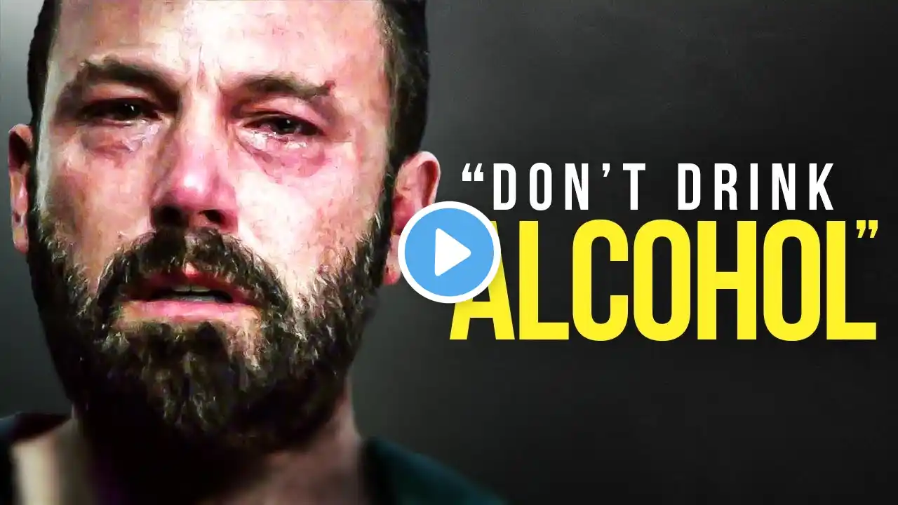 QUIT DRINKING MOTIVATION - The Most Eye Opening 20 Minutes Of Your Life