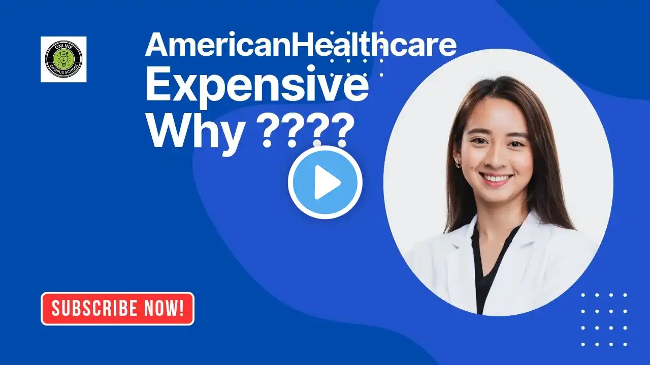 Why The American Healthcare System is So Expensive | Healthcare & Business Insights !