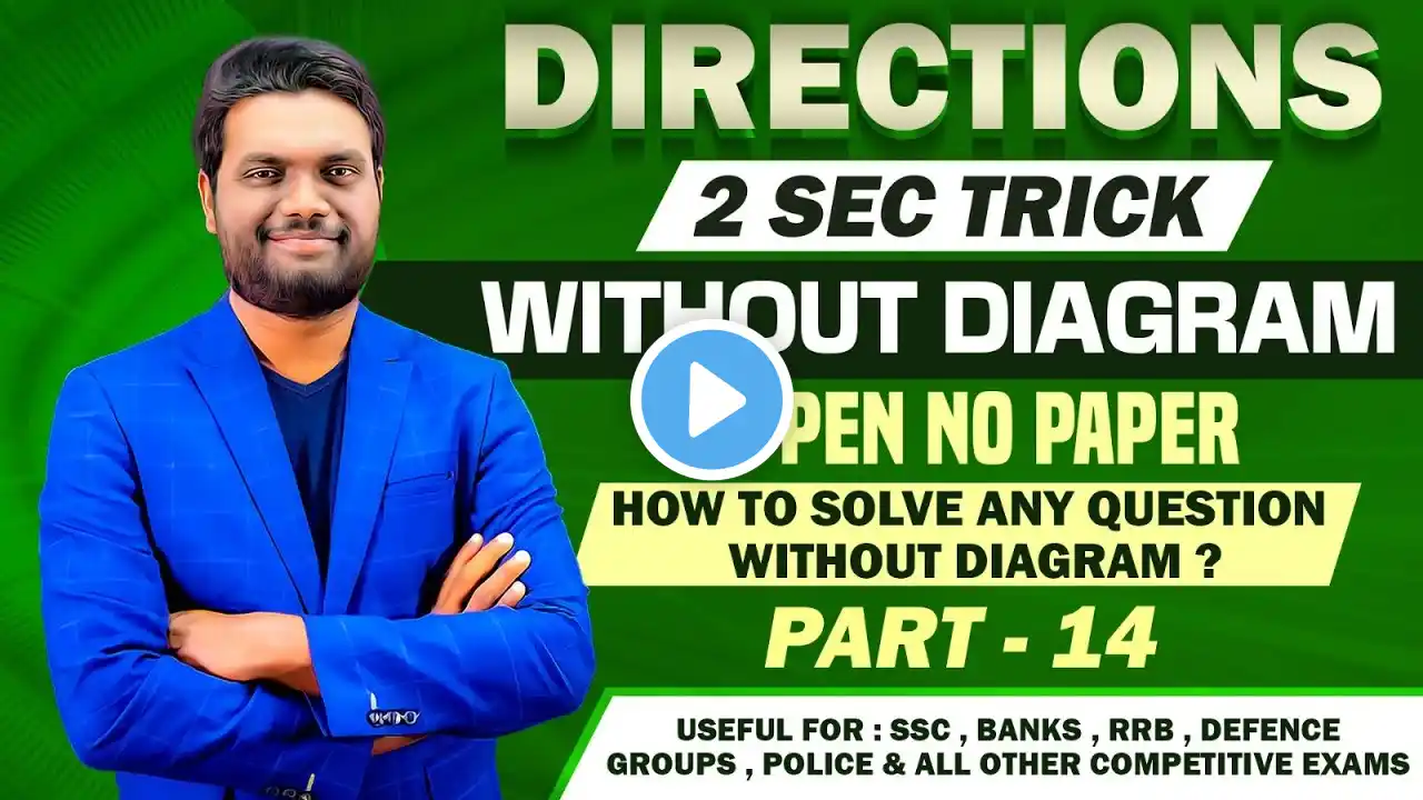 DIRECTIONS (PART - 14) 2 SEC TRICKS | NO PEN NO PAPER (WITHOUT DIAGRAM) | SMART & BEST TRICKS