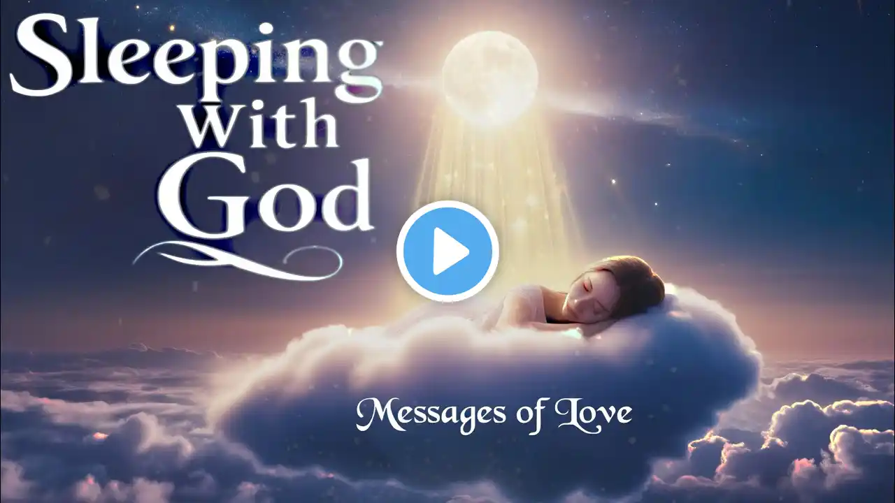 💤 Sleep in God’s Love | Peaceful Bible Verses & Calming Music for Deep Rest   SLEEPING WITH GOD #1