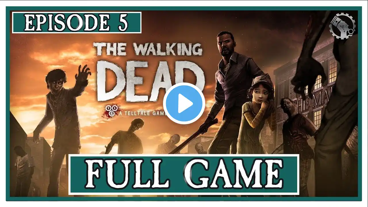 The Walking Dead Game | Playthrough | Season 1 | Episode 5 "No Time Left"