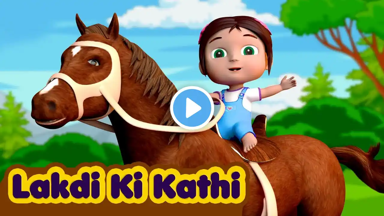 Lakdi ki kathi | लकड़ी की काठी | Popular Hindi Children Songs |
