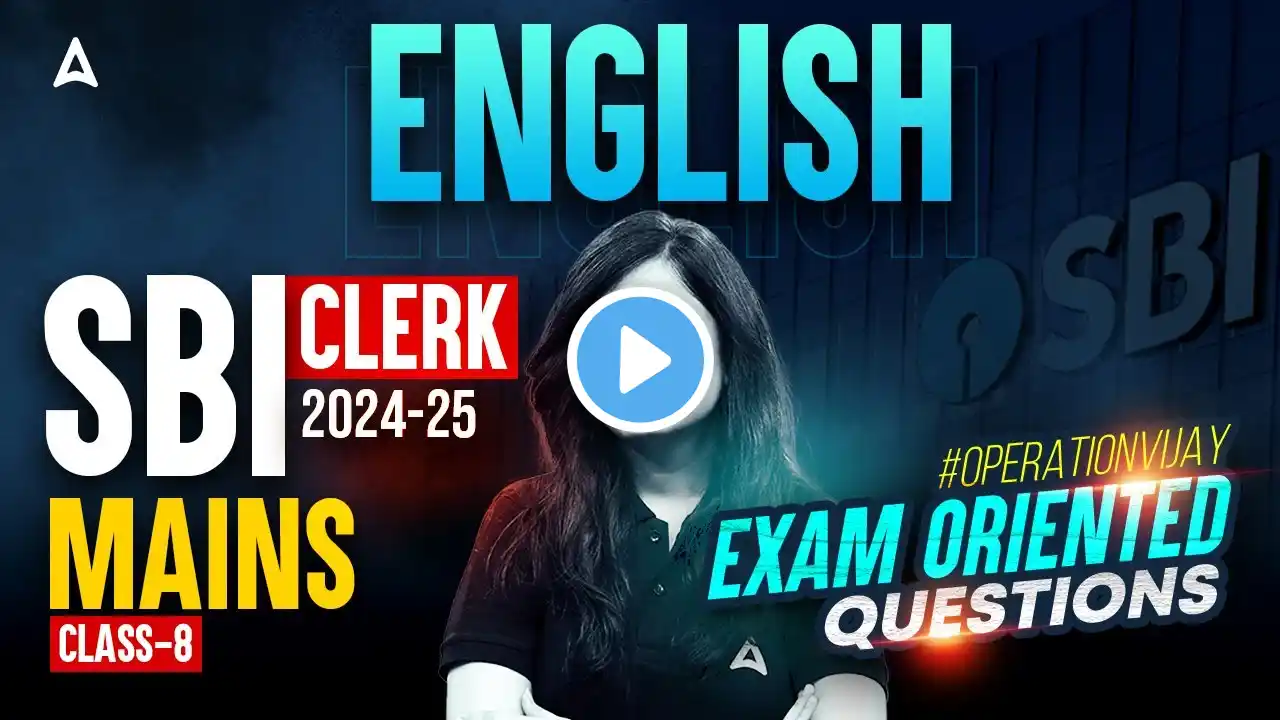 SBI Clerk Mains Classes | English Exam Oriented Questions #8 | English By Kinjal Gadhavi