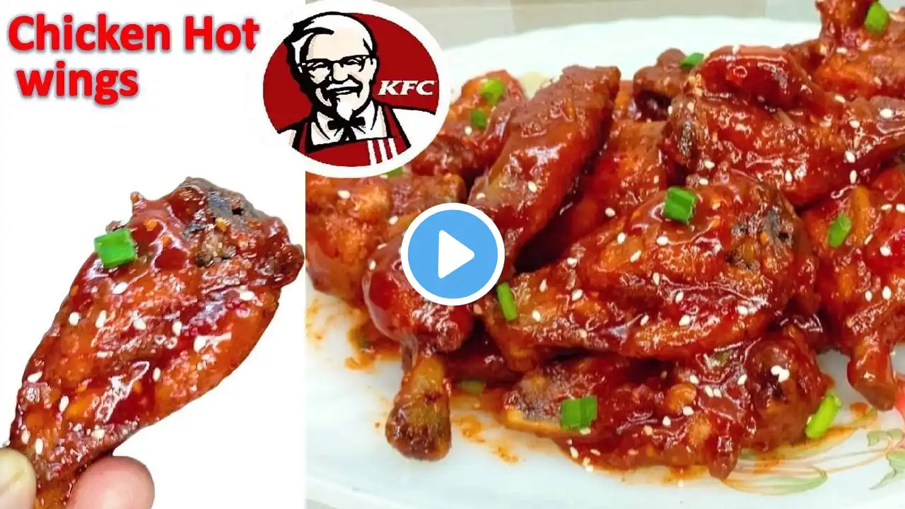 KFC Style Chicken Hot Wings | چکن ونگز بنانے کا آسان طریقہ | Juicy Hot Wings by Cook with Farooq