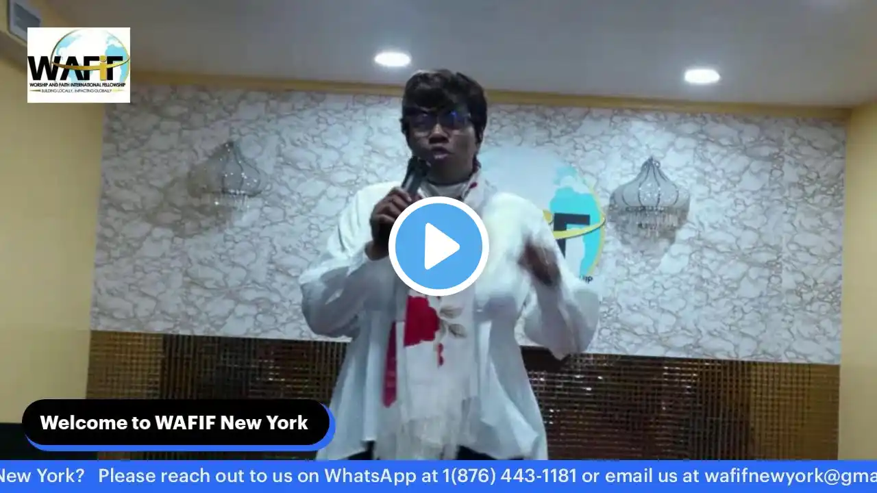 Welcome to WAFIF New York Sunday Service: December 8 ,2024