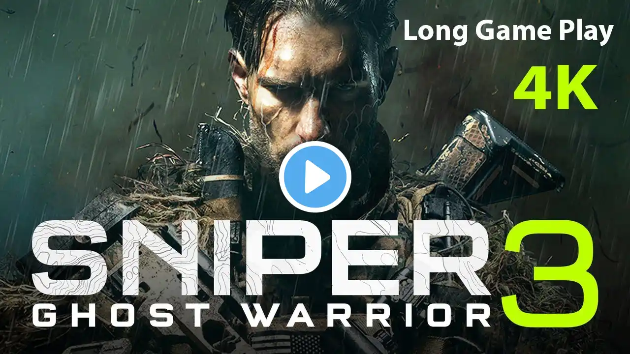 Sniper Ghost Warrior 3 Full Game Play in 4K