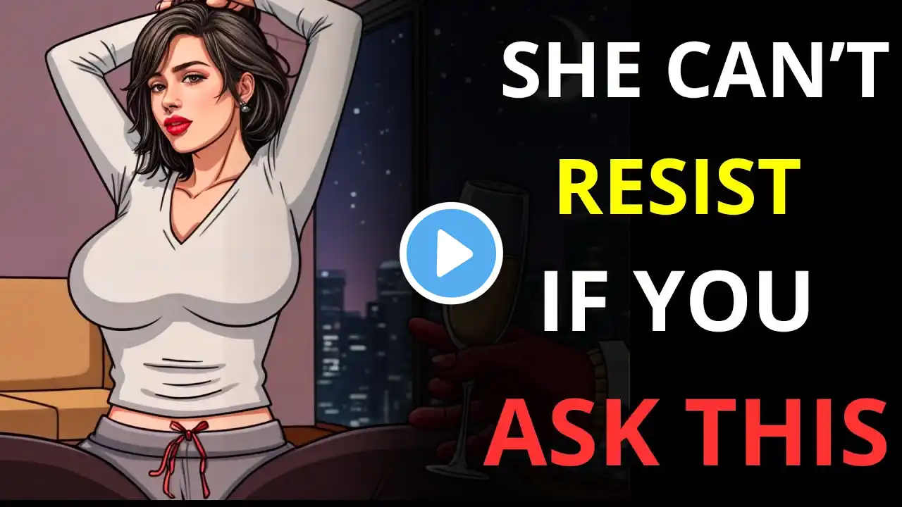 She’ll Think About You NON-STOP If You Ask Her These 6 Questions  | Stoicism | Dark Psychology