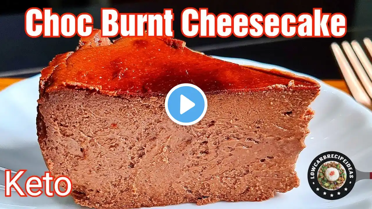 HOW TO MAKE KETO CHOCOLATE BURNT CHEESECAKE | SUPER EASY | NO TOOLS | RICH & CREAMY | DELICIOUS