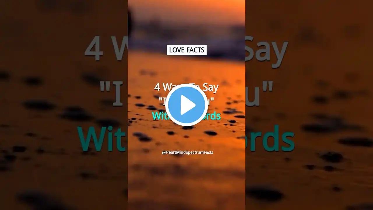 4 Ways to Say "I Love You" Without Saying It | Crush Facts and Love Facts ❤️ #shorts