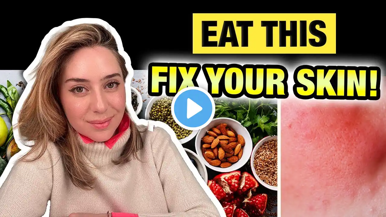 Eat These 8 Anti-Inflammatory Foods for Healthy, Glowing Skin! | Dr. Idriss