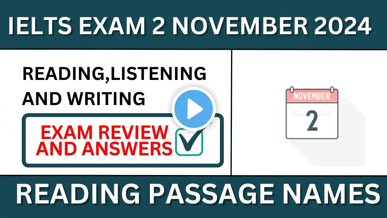 2 November Ielts exam evening slot answers and review | 2 November exam listening & reading answer