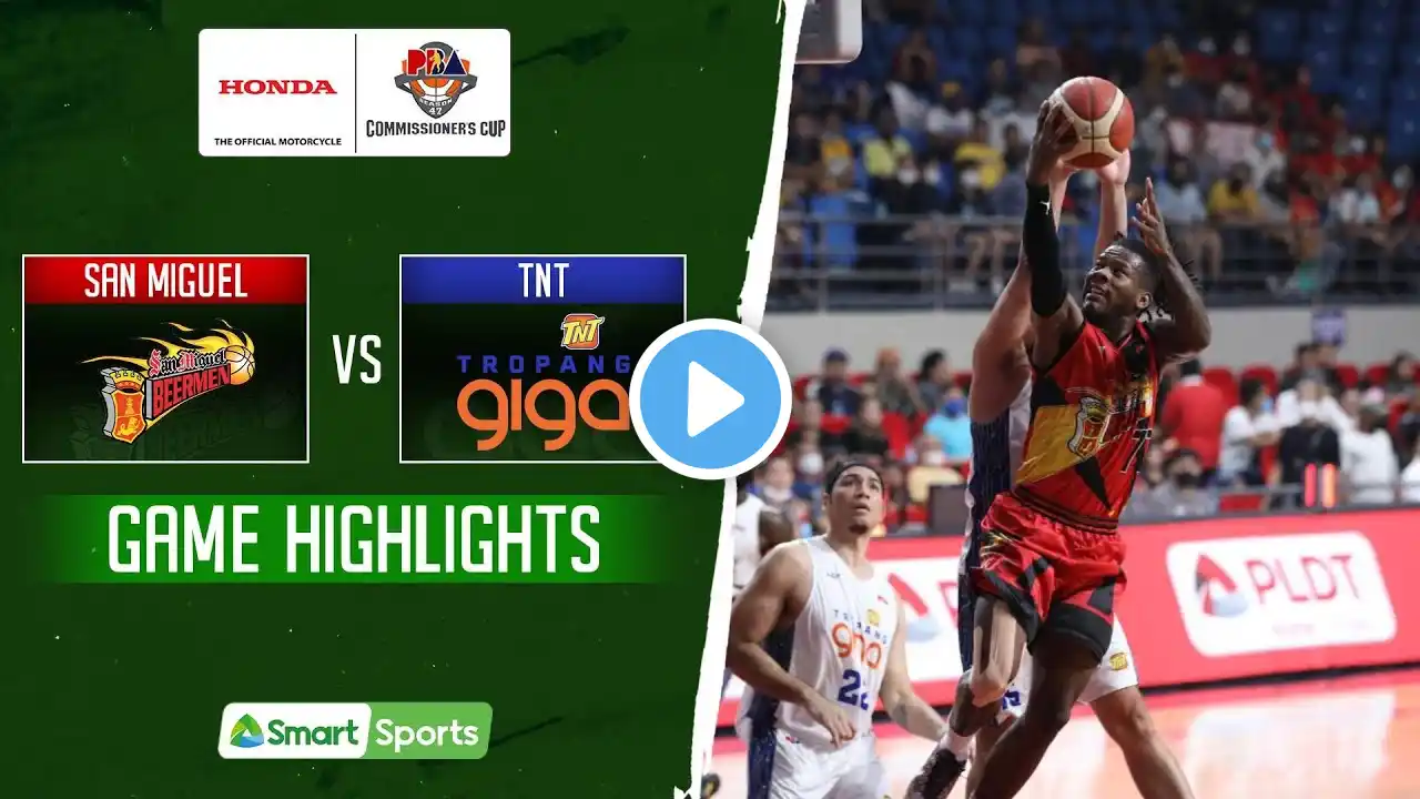 SAN MIGUEL def TNT | 47th Season Honda PBA Commissioner's Cup 2022