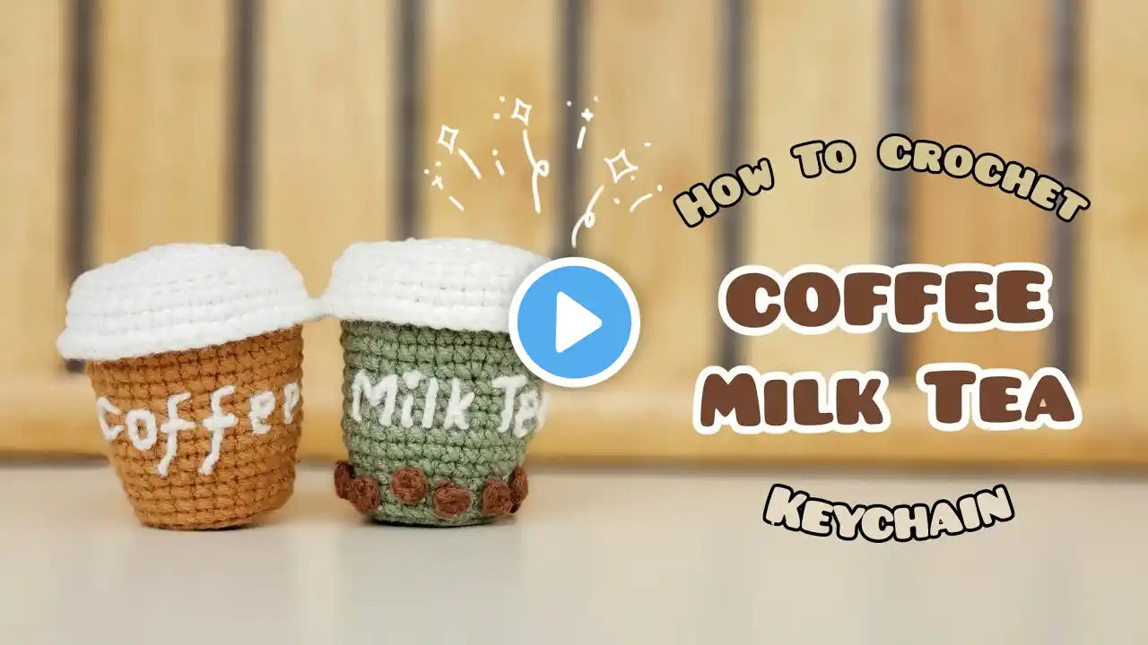 Crochet Mini Coffee and Bubble Milk Tea Keychain | Amigurumi Tutorial | SpringDay DIY