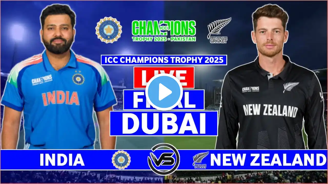 ICC Champions Trophy Final Live: India v New Zealand Final Live | IND vs NZ Live Scores & Commentary