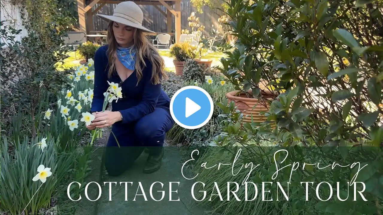 Southern Cottage Garden Tour | Early Spring