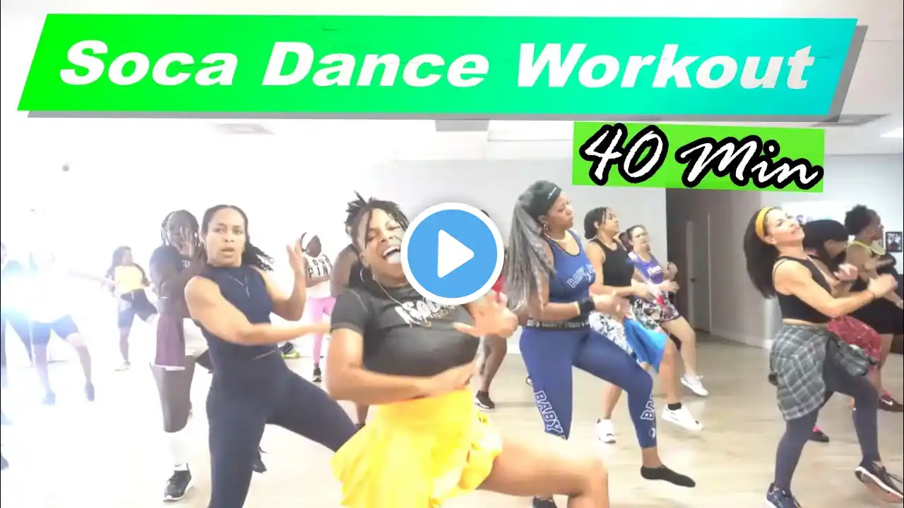 Soca Fitness | High Energy | Dance Fitness | 40 Min