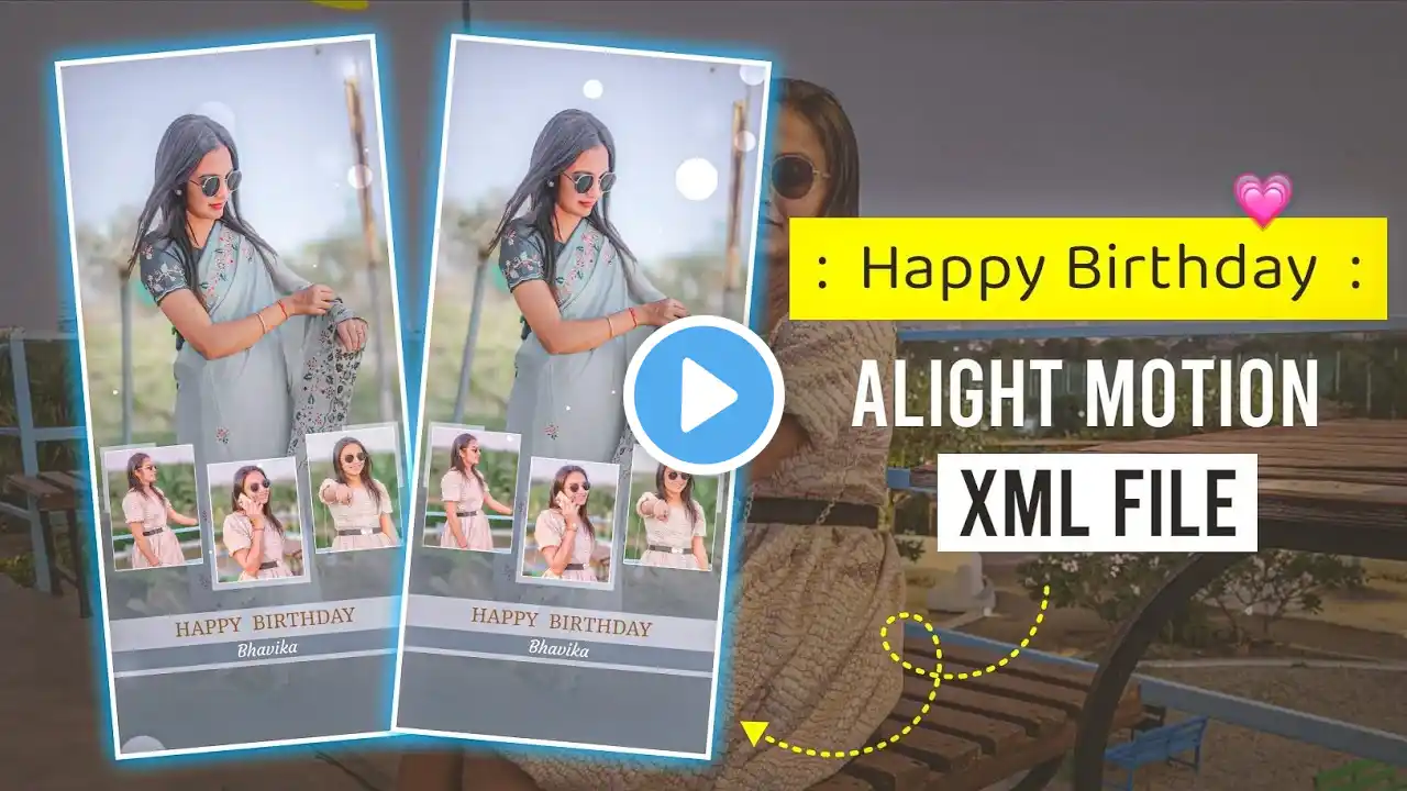 Happy Birthday Status Editing | happy birthday xml file | alight motion xml present | kk raja edits