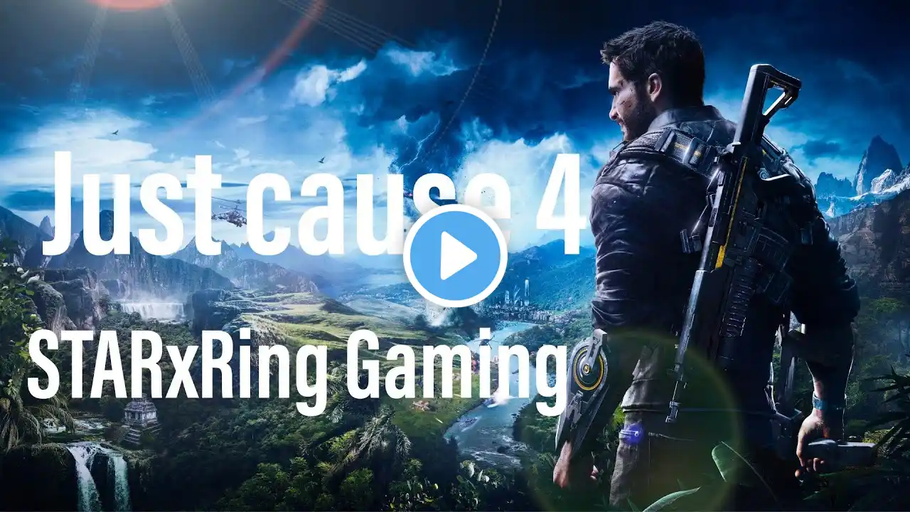 Just cause 4 Gameplay walkthrough 4k 60 FPS (STARxRing Gaming ) no commentary