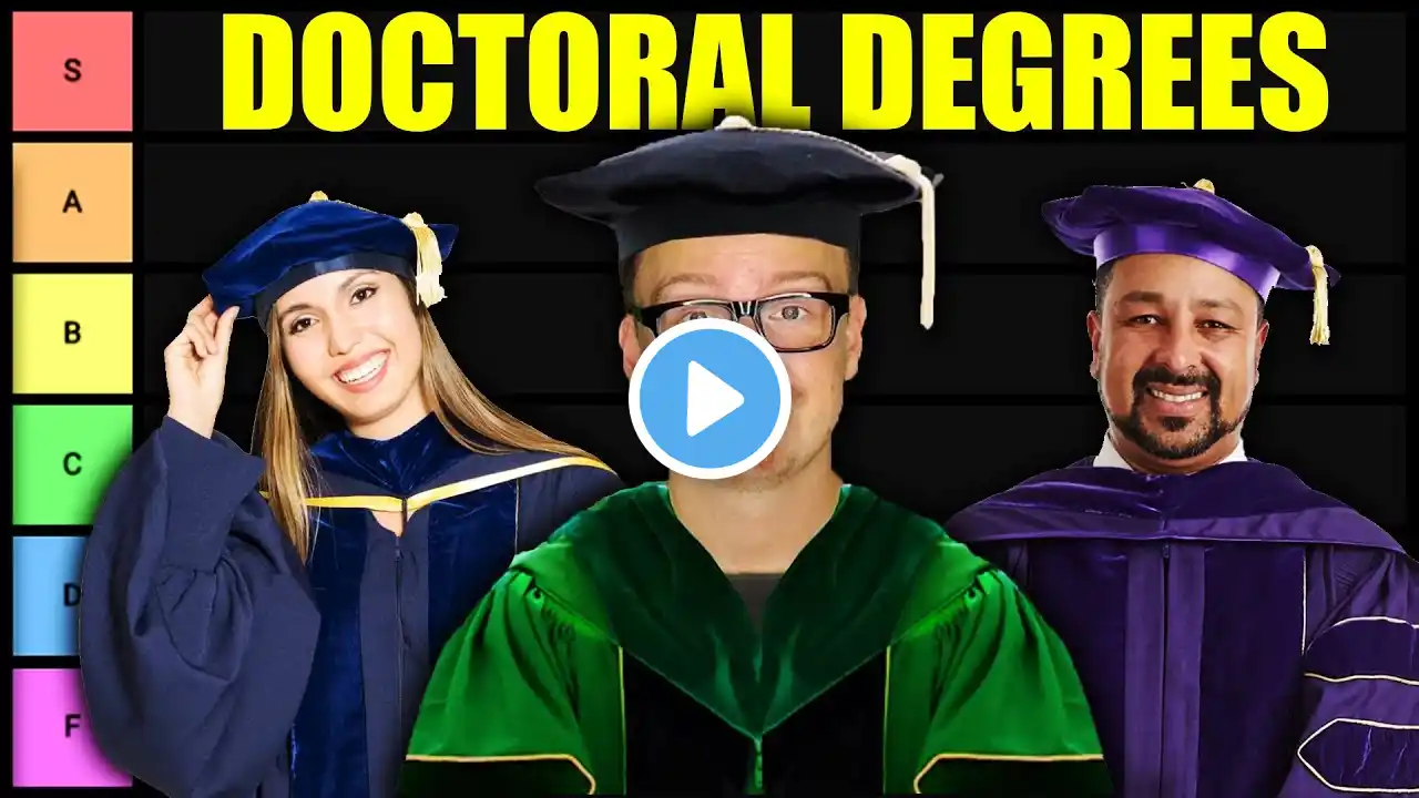 Doctoral Degree Tier List 2025 (Doctorate Degrees RANKED)