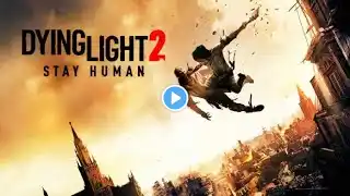 Dying Light 2 * Story Quest Part 14 * Full Game Walkthrough * 1440p*60fps * No Commentary *