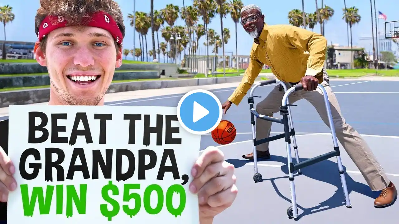 Beat The Grandpa at Basketball, Win $500